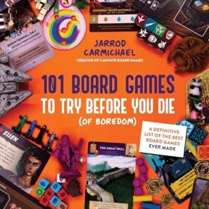 101 Board Games to Try Before You Die (Of Boredom): A Definitive List of the Best Ever Made 9798890032546 101 Board Games to Try Before You Die (Of Boredom): A Definitive List of the Best Ever Made 9798890032546